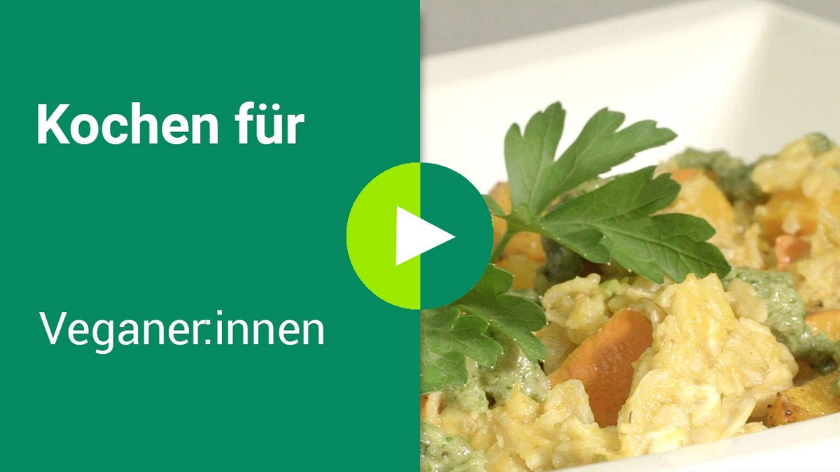 Kochen für Veganer:innen